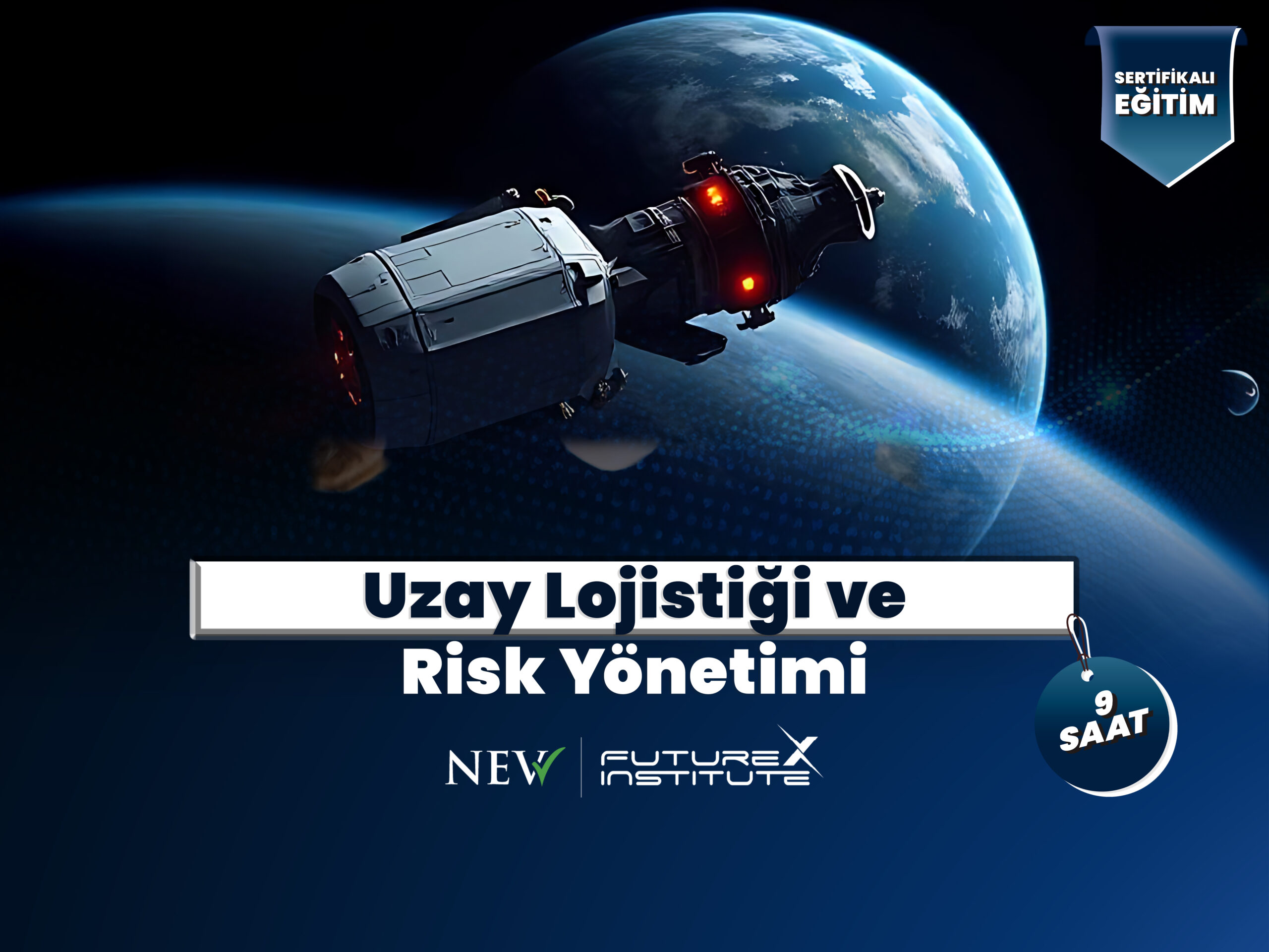 Uzay Lojistiği ve Risk YönetimiTR Uzay Lojistiği ve Risk YönetimiTR